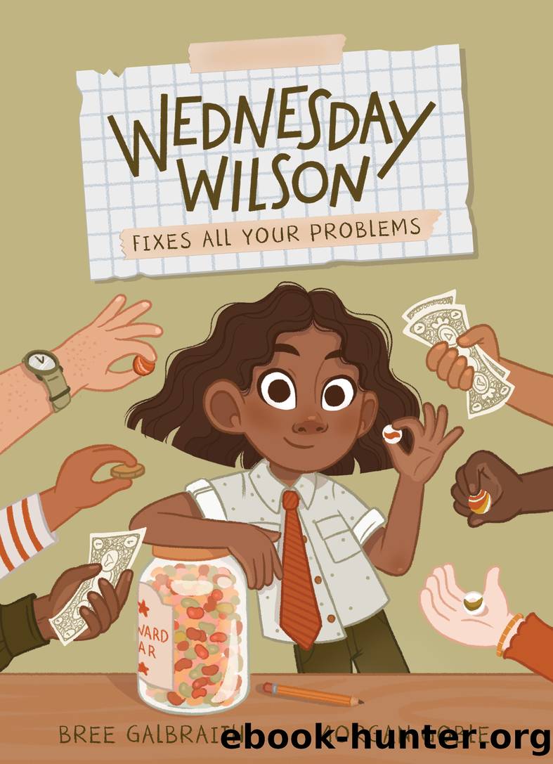 Wednesday Wilson Fixes All Your Problems by Bree Galbraith
