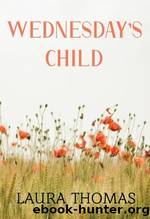 Wednesday's Child by Laura Thomas