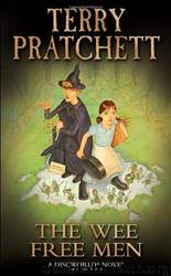 Wee Free Men by Pratchett Terry