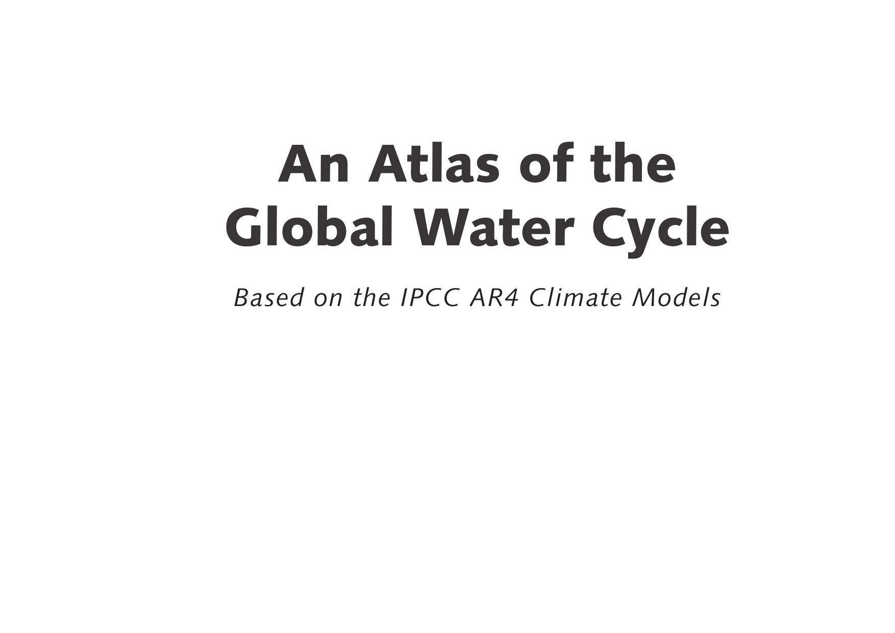 Wee Ho Lim and Michael L. Roderick by An Atlas of the Global Water Cycle 2009