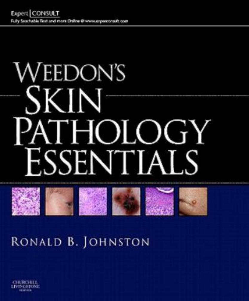 Weedon's Skin Pathology Essentials 5th by James Patterson
