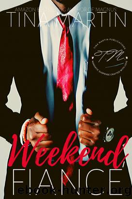 Weekend Fiance by Tina Martin