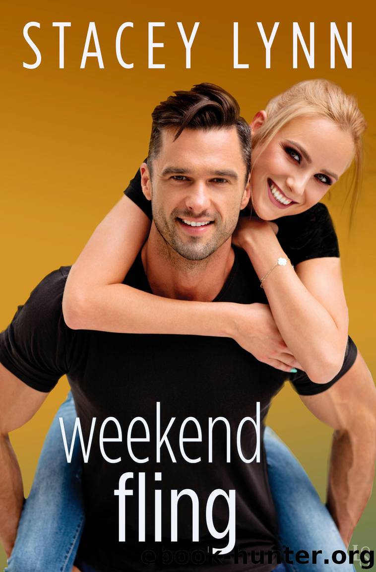 Weekend Fling by Stacey Lynn