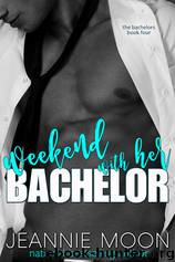 Weekend With Her Bachelor by Jeannie Moon