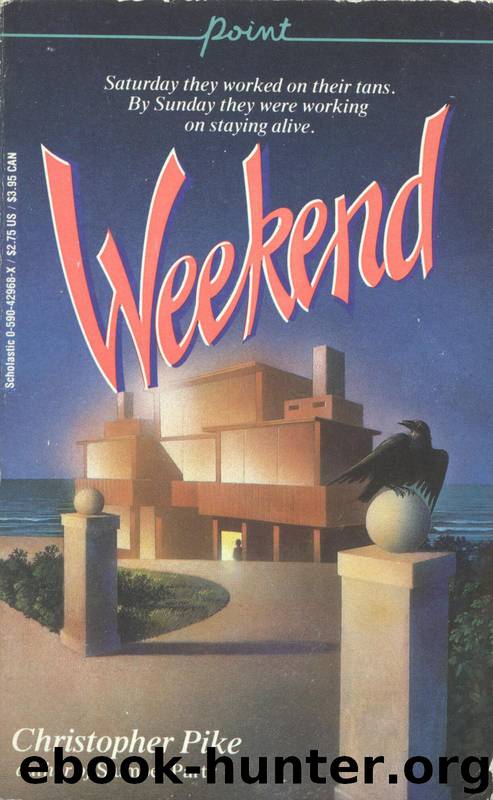 Weekend by Christopher Pike