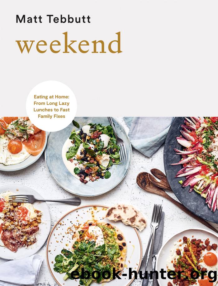 Weekend by Matt Tebbutt