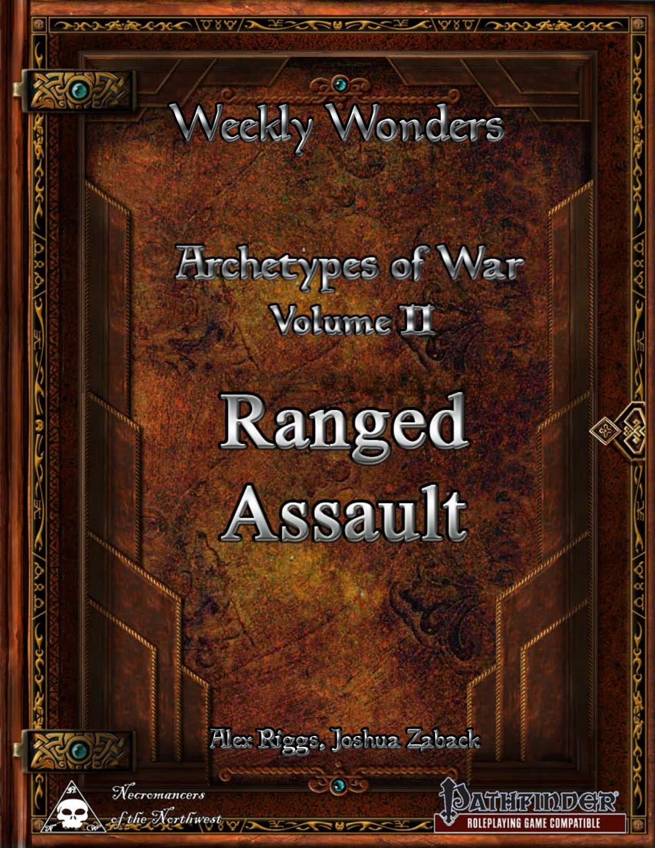 Weekly Wonders - Archetypes of War Volume II by Ranged Assault