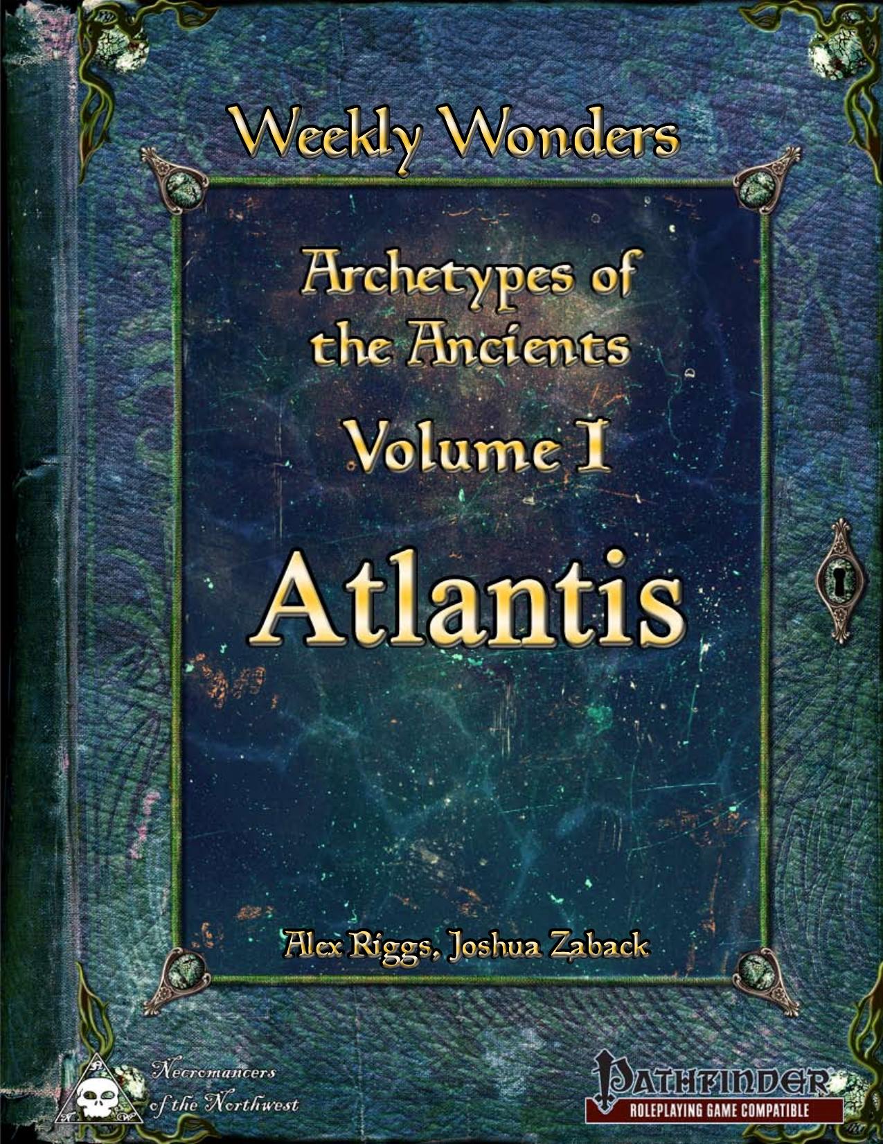 Weekly Wonders - Archetypes of the Ancients Volume I by Atlantis