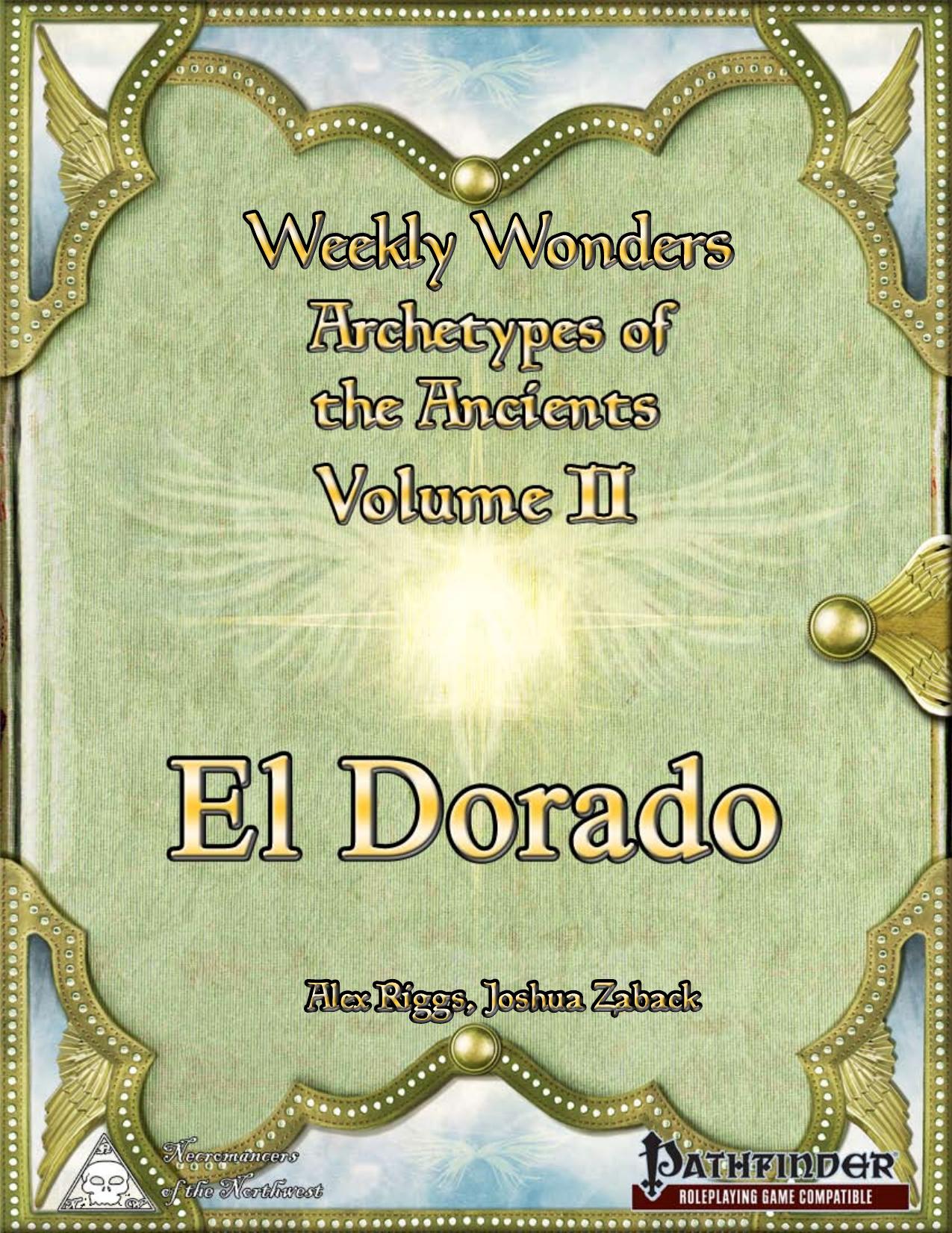 Weekly Wonders - Archetypes of the Ancients Volume II by El Dorado