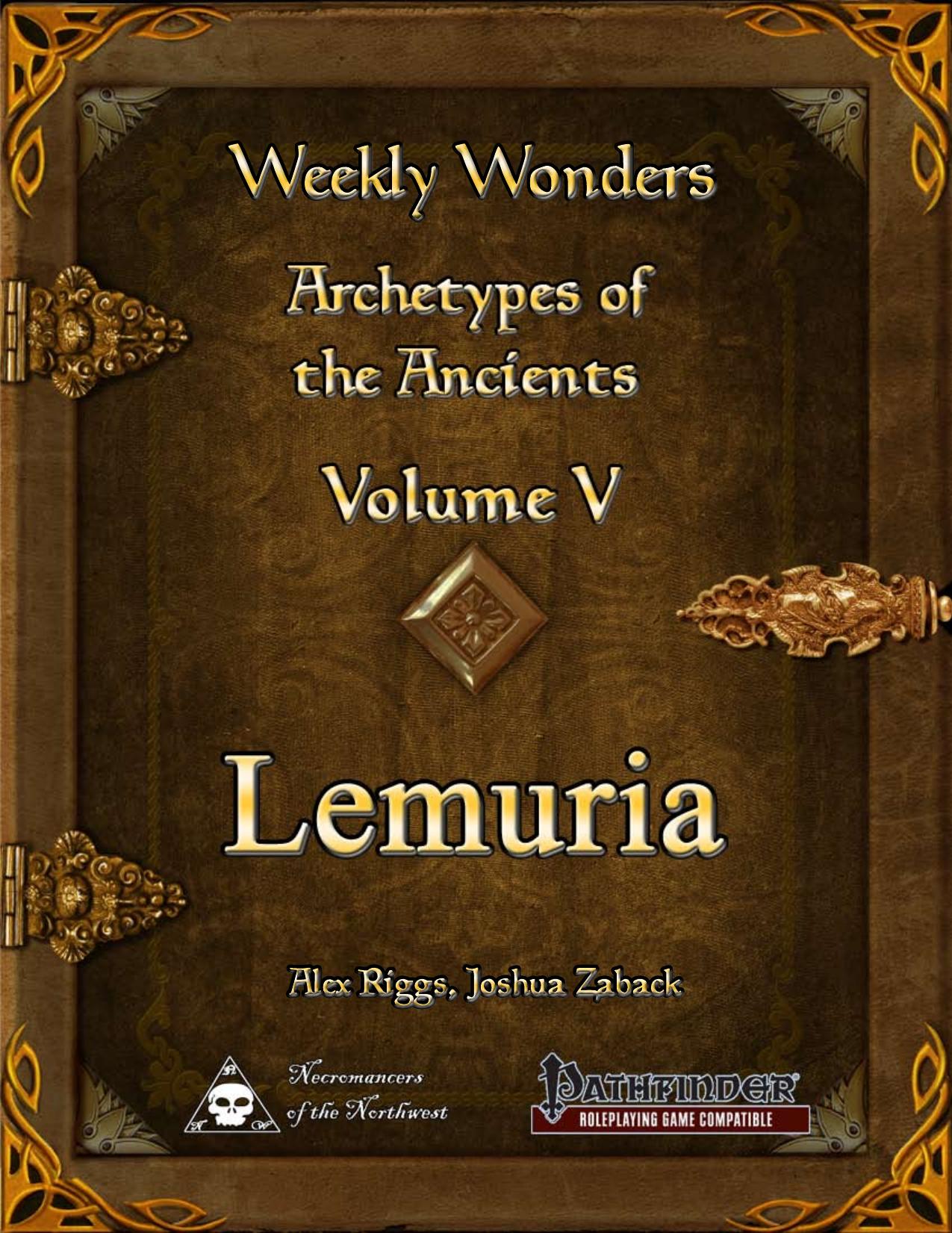 Weekly Wonders - Archetypes of the Ancients Volume V by Lemuria