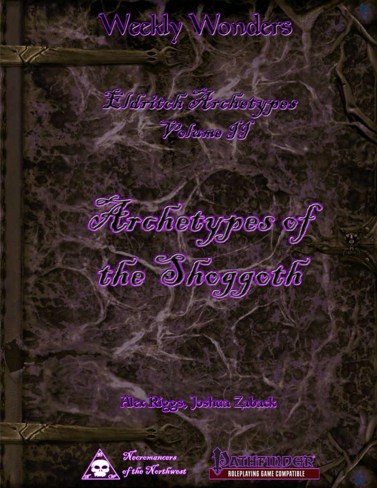 Weekly Wonders - Eldritch Archetypes Volume II by Archetypes of the Shoggoth