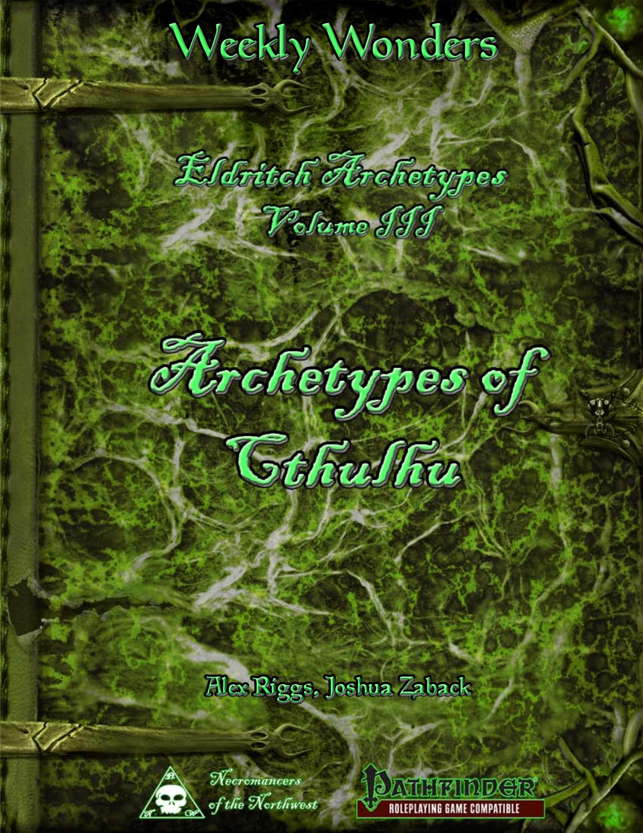 Weekly Wonders - Eldritch Archetypes Volume III by Archetypes of Cthulhu