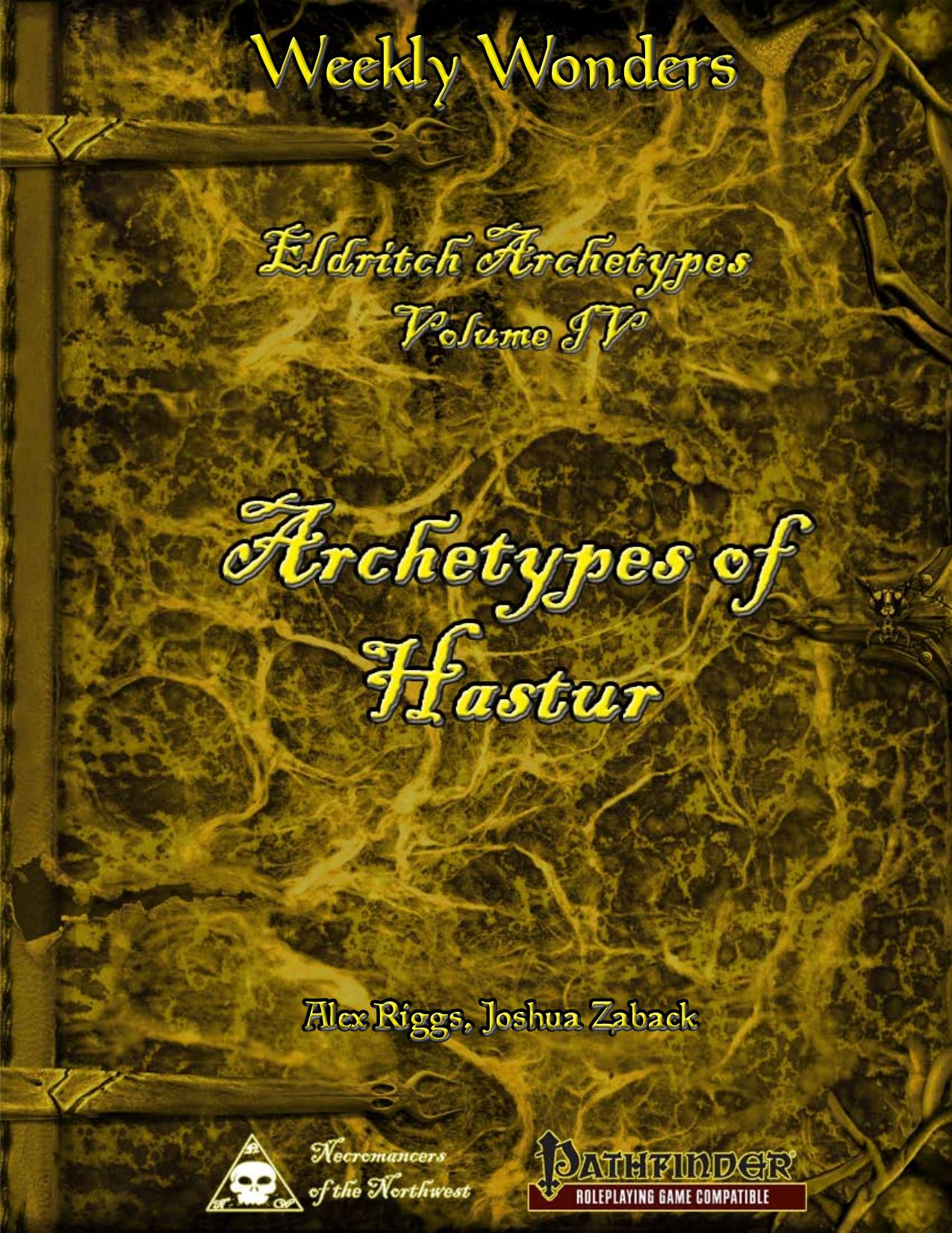 Weekly Wonders - Eldritch Archetypes Volume IV by Archetypes of Hastur