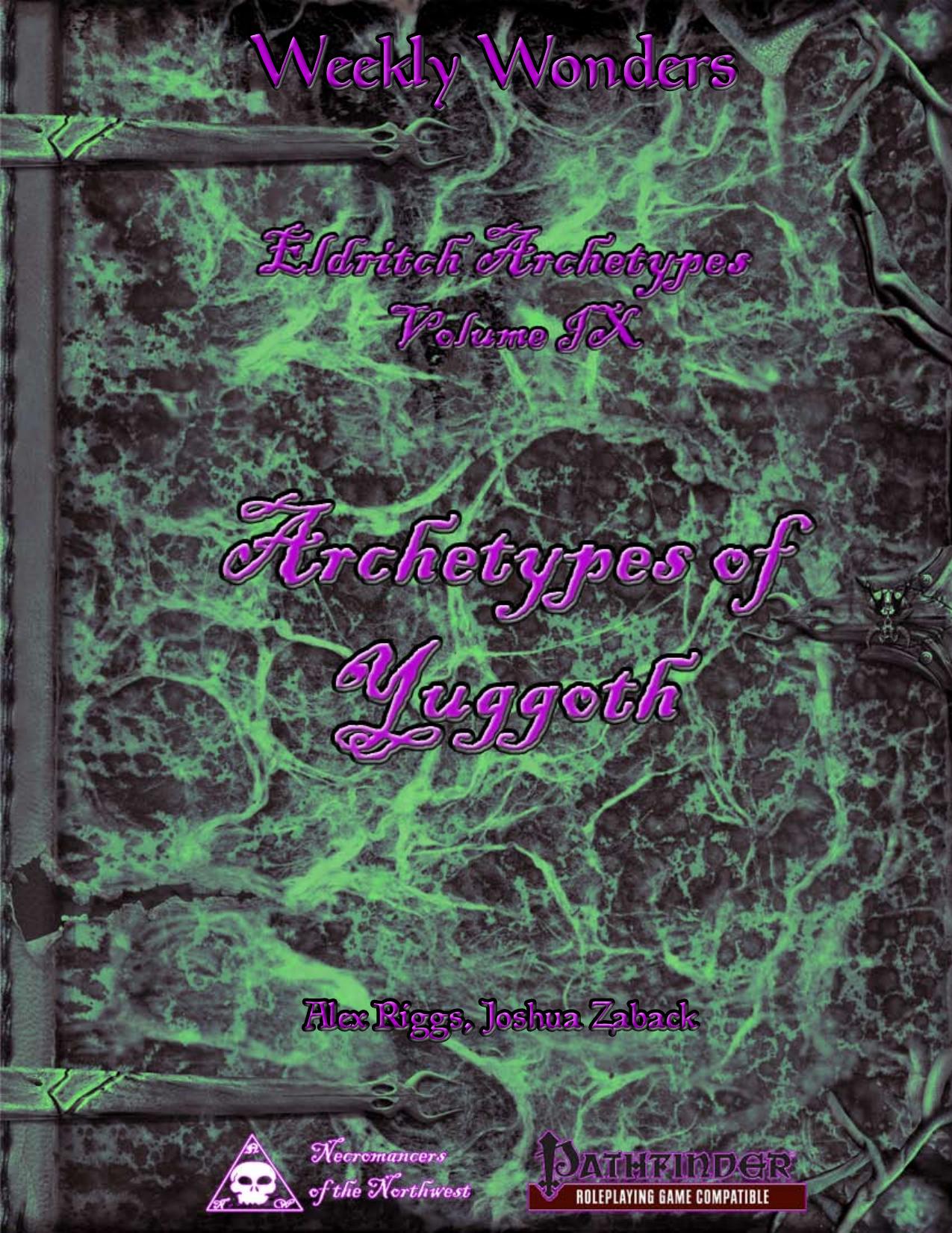 Weekly Wonders - Eldritch Archetypes Volume IX by Archetypes of Yuggoth