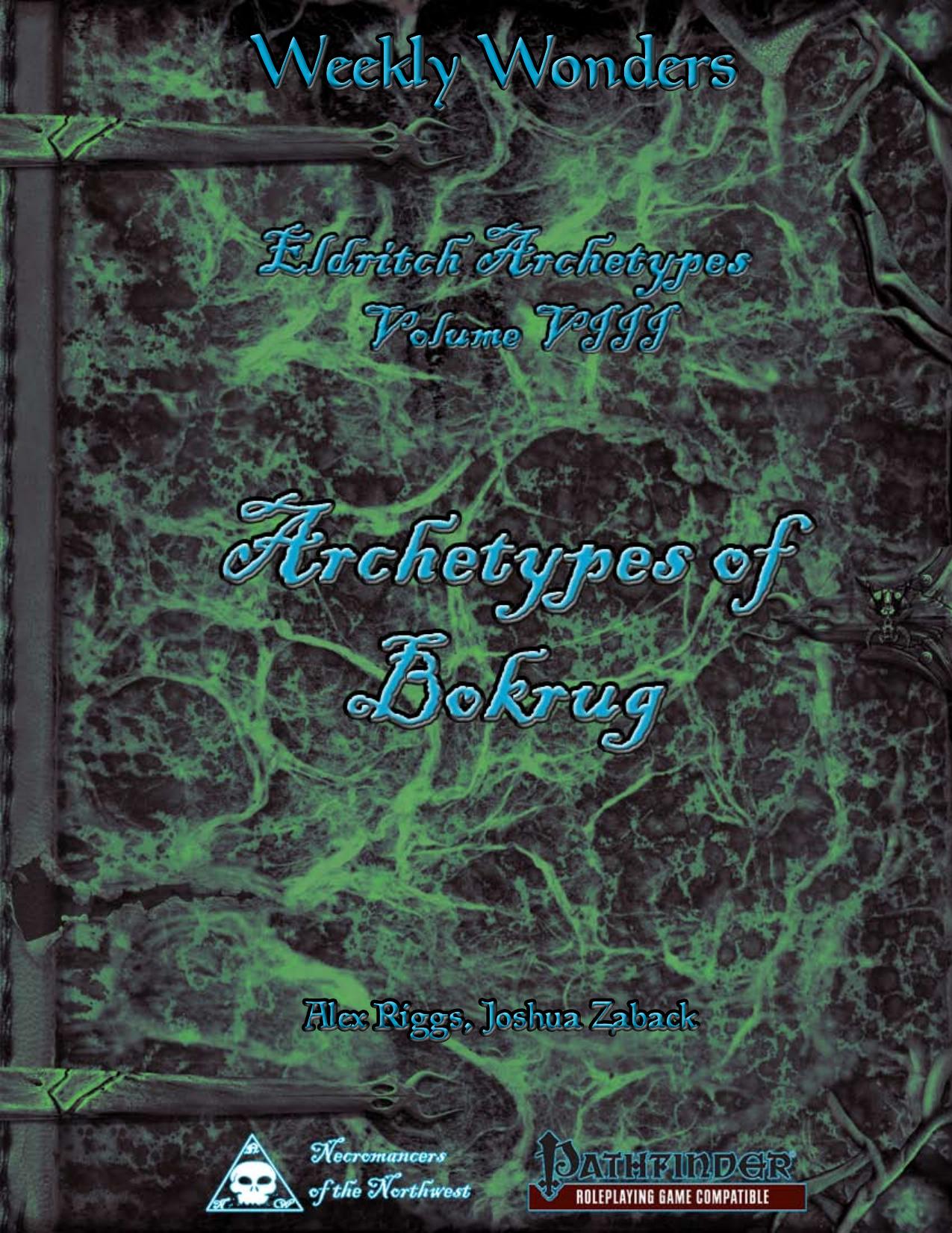 Weekly Wonders - Eldritch Archetypes Volume VIII by Archetypes of Bokrug