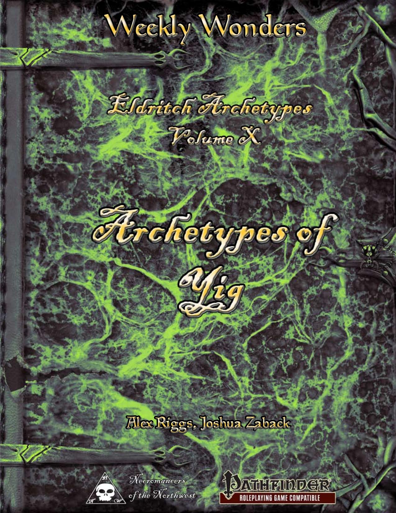 Weekly Wonders - Eldritch Archetypes Volume X by Archetypes of Yig