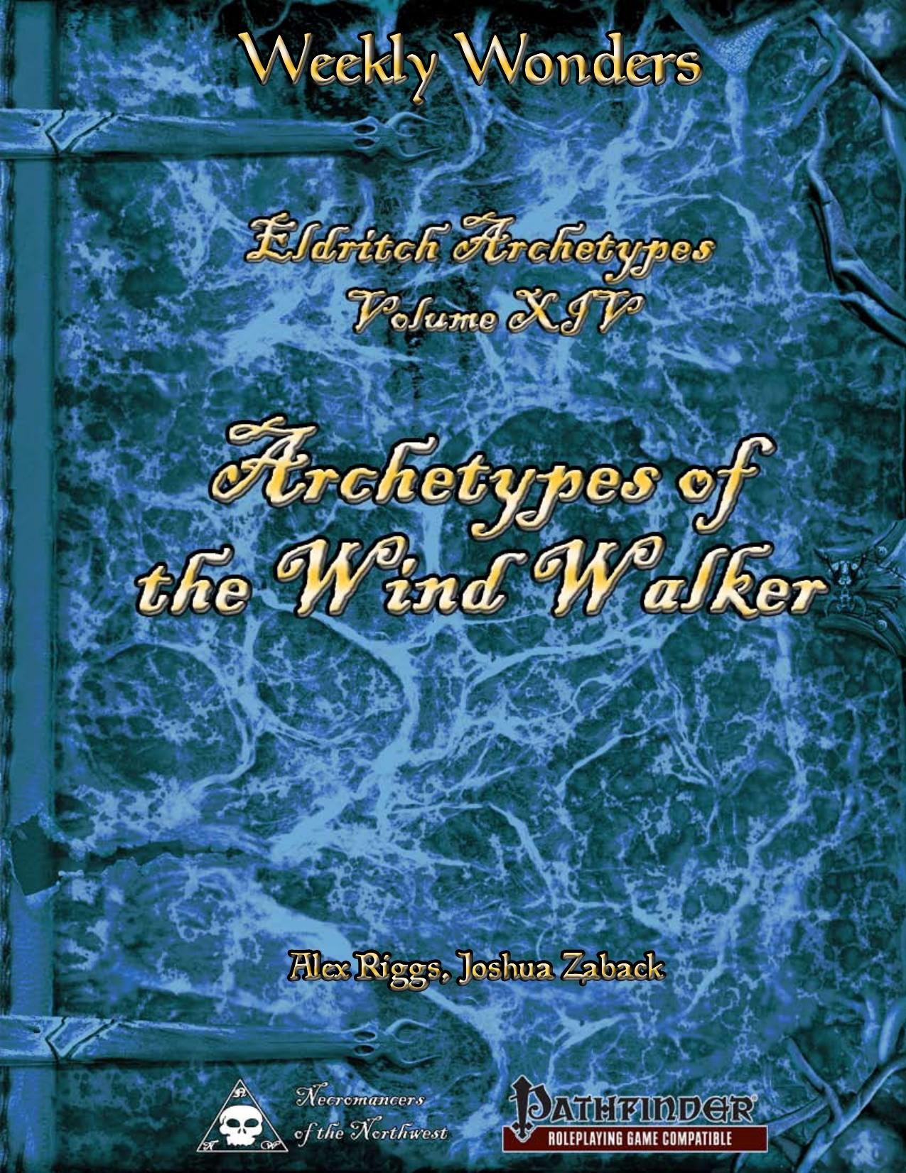 Weekly Wonders - Eldritch Archetypes Volume XIV by Archetypes of the Wind Walker