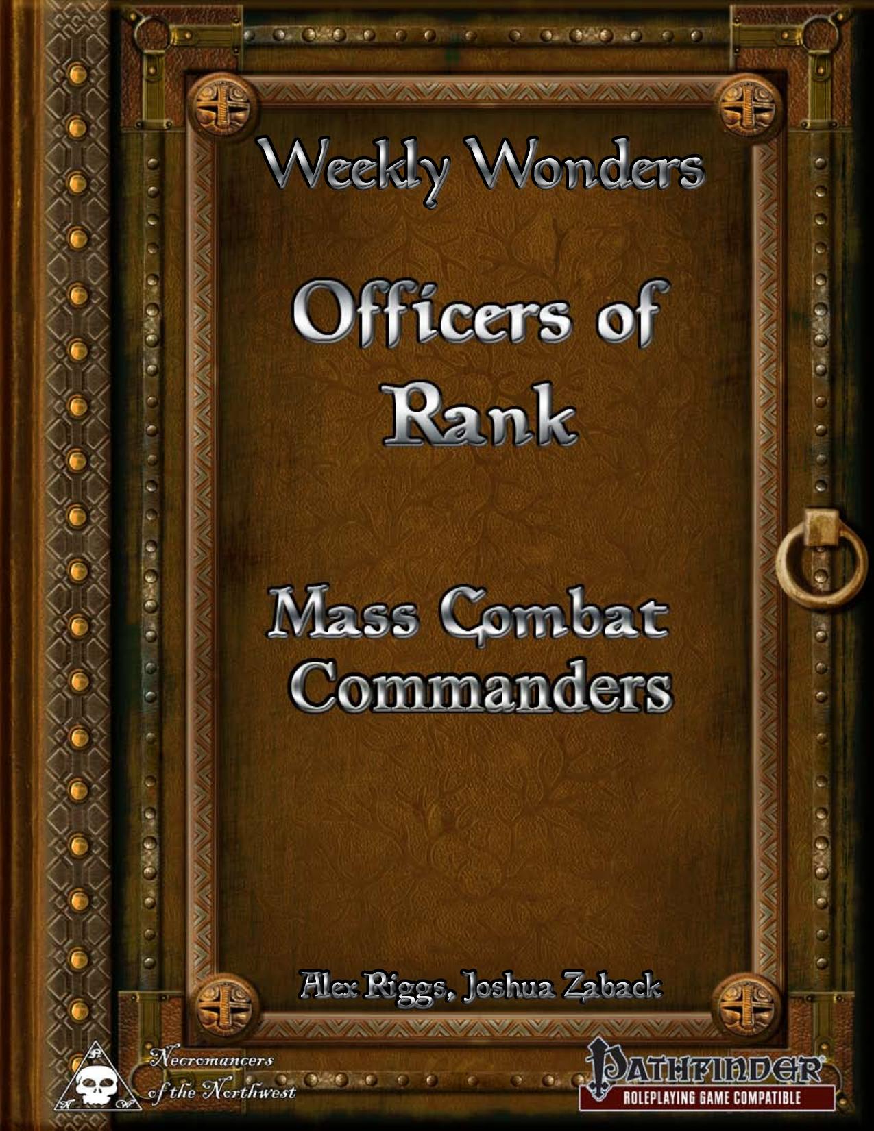 Weekly Wonders - Officers of Rank by Mass Combat Commanders