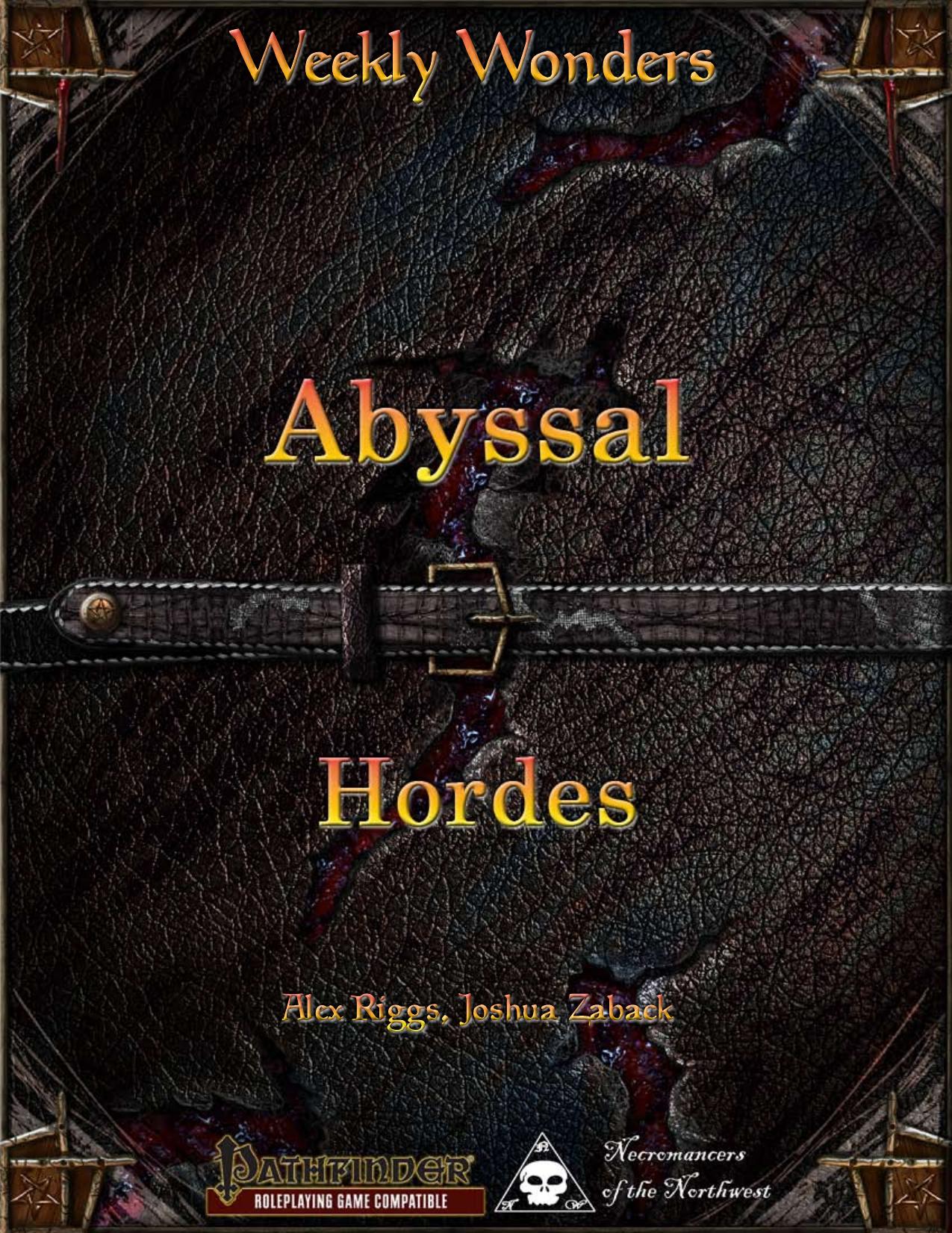 Weekly Wonders by Abyssal Hordes