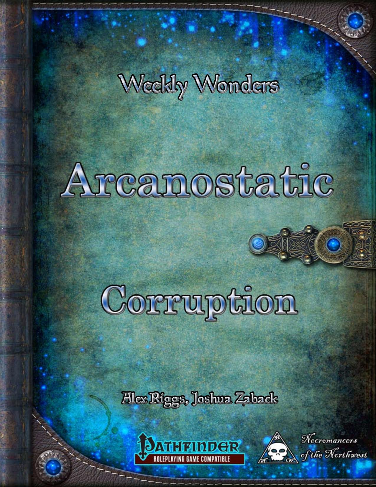 Weekly Wonders by Arcanostatic Corruption