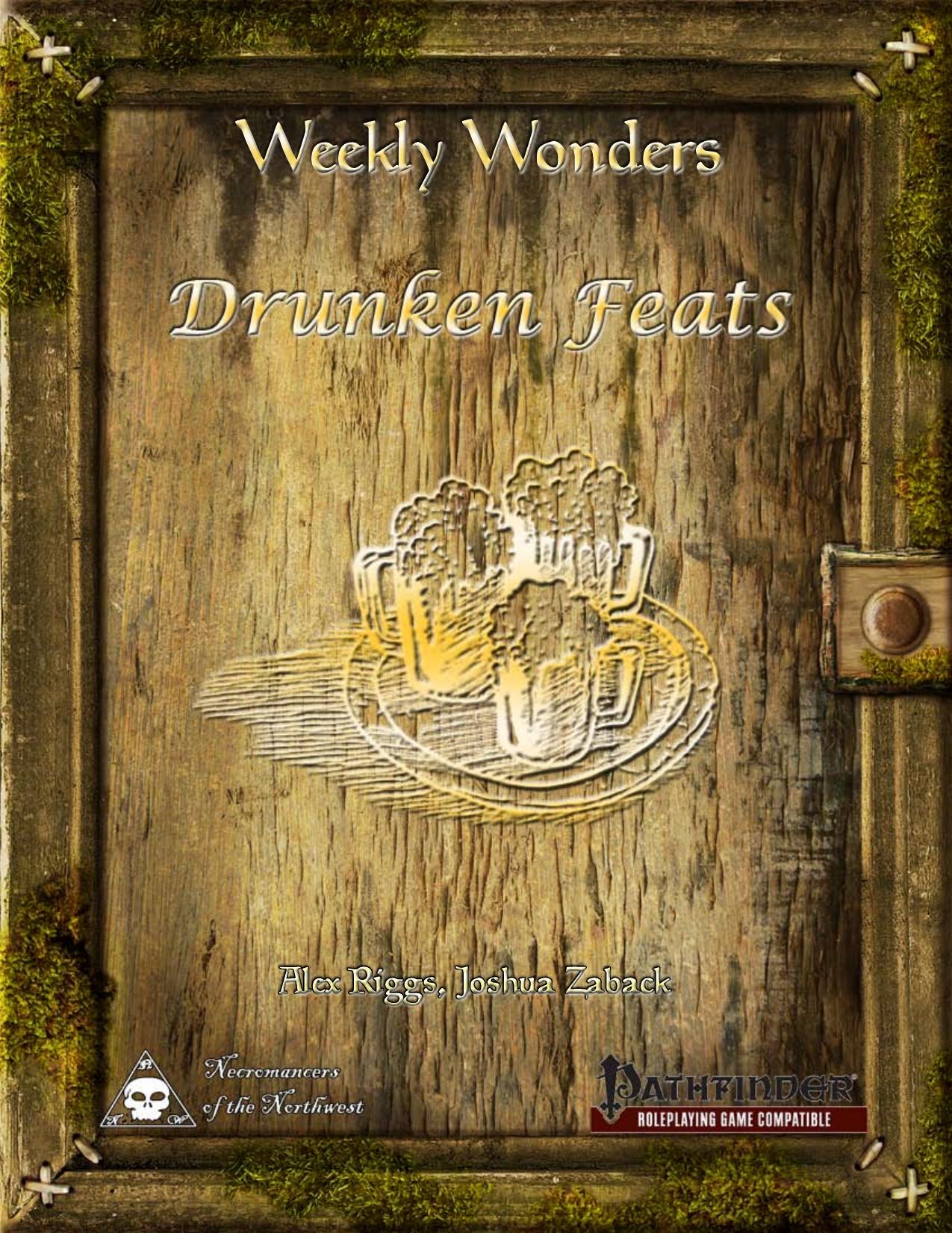 Weekly Wonders by Drunken Feats
