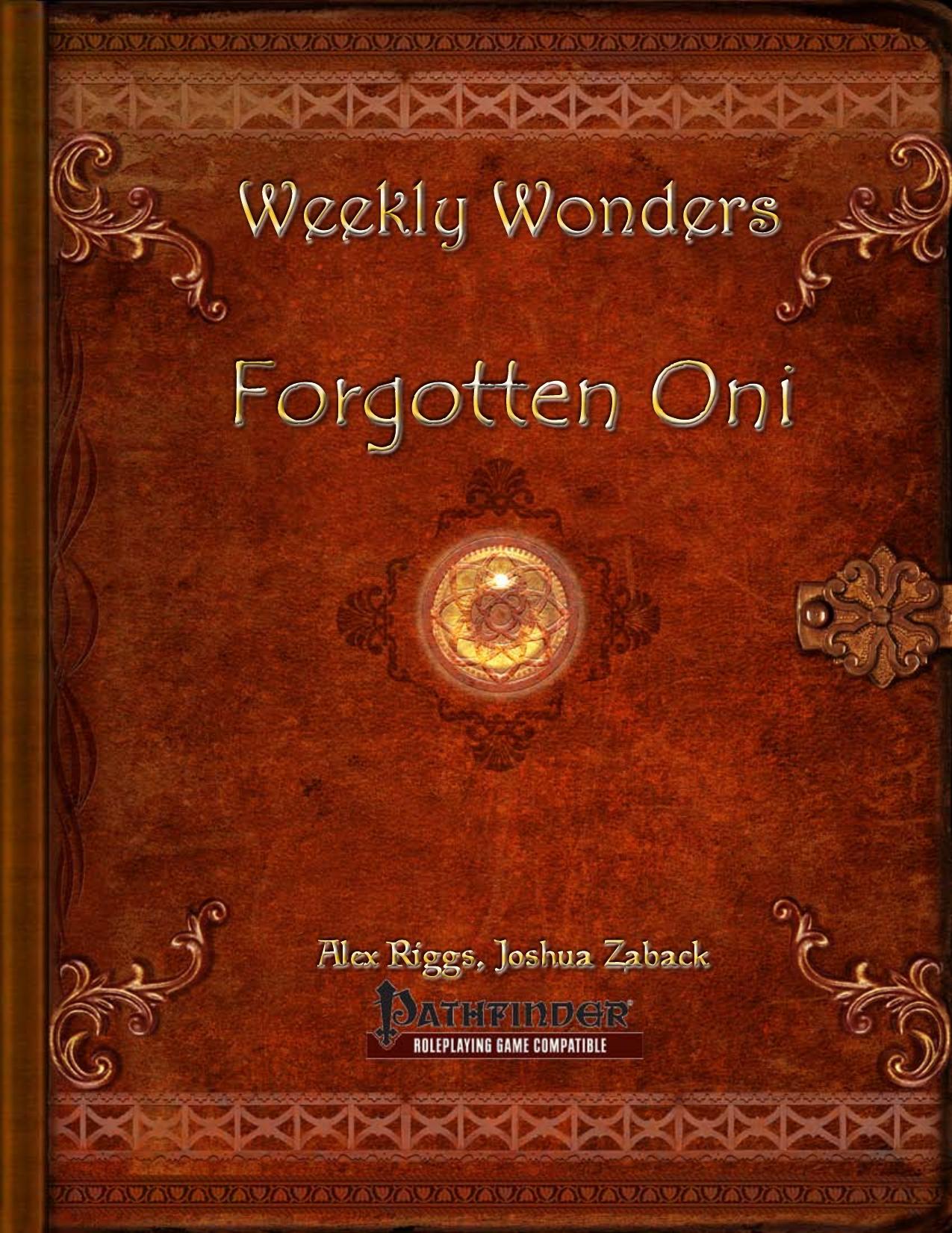 Weekly Wonders by Forgotten Oni