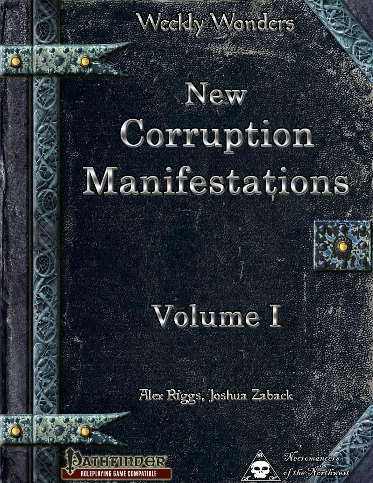 Weekly Wonders by New Corruptrion Manifestations Volume I