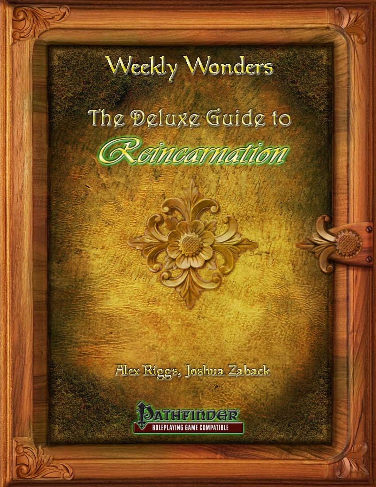 Weekly Wonders by The Deluxe Guide to Reincarnation