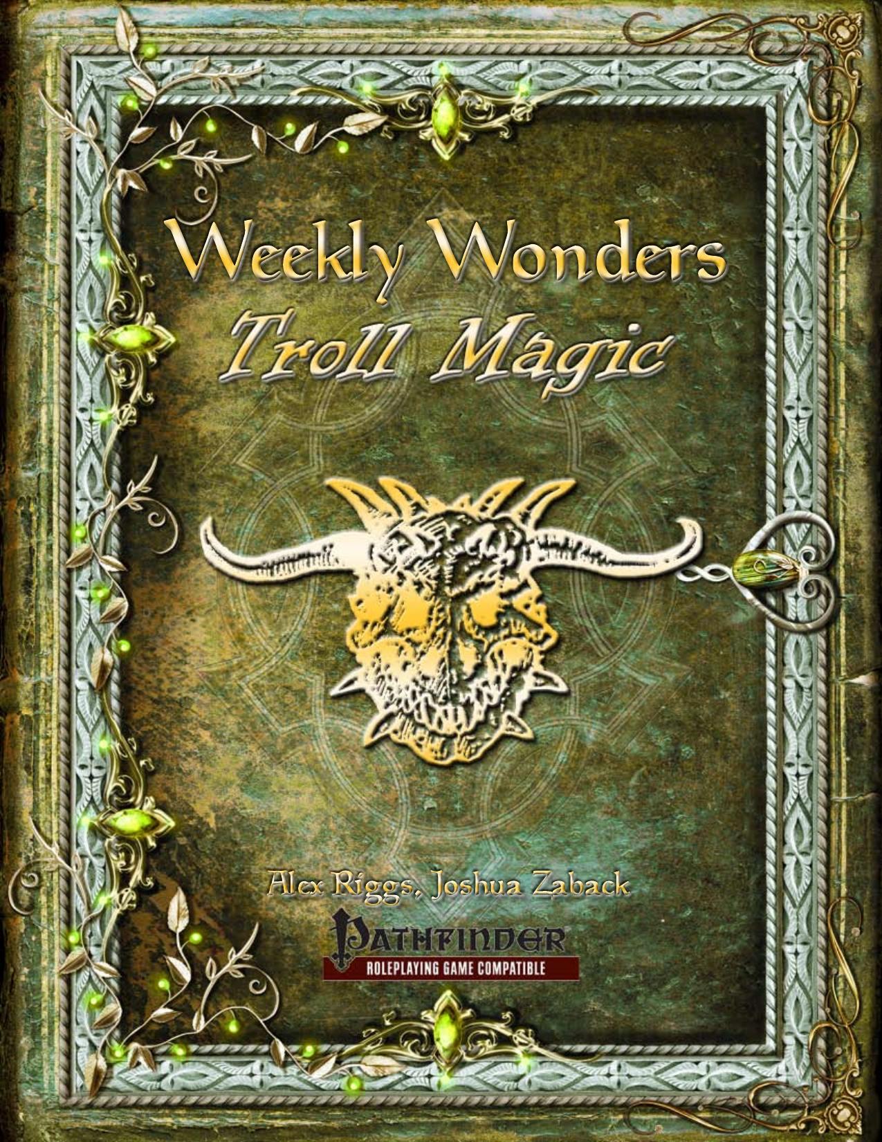 Weekly Wonders by Troll Magic