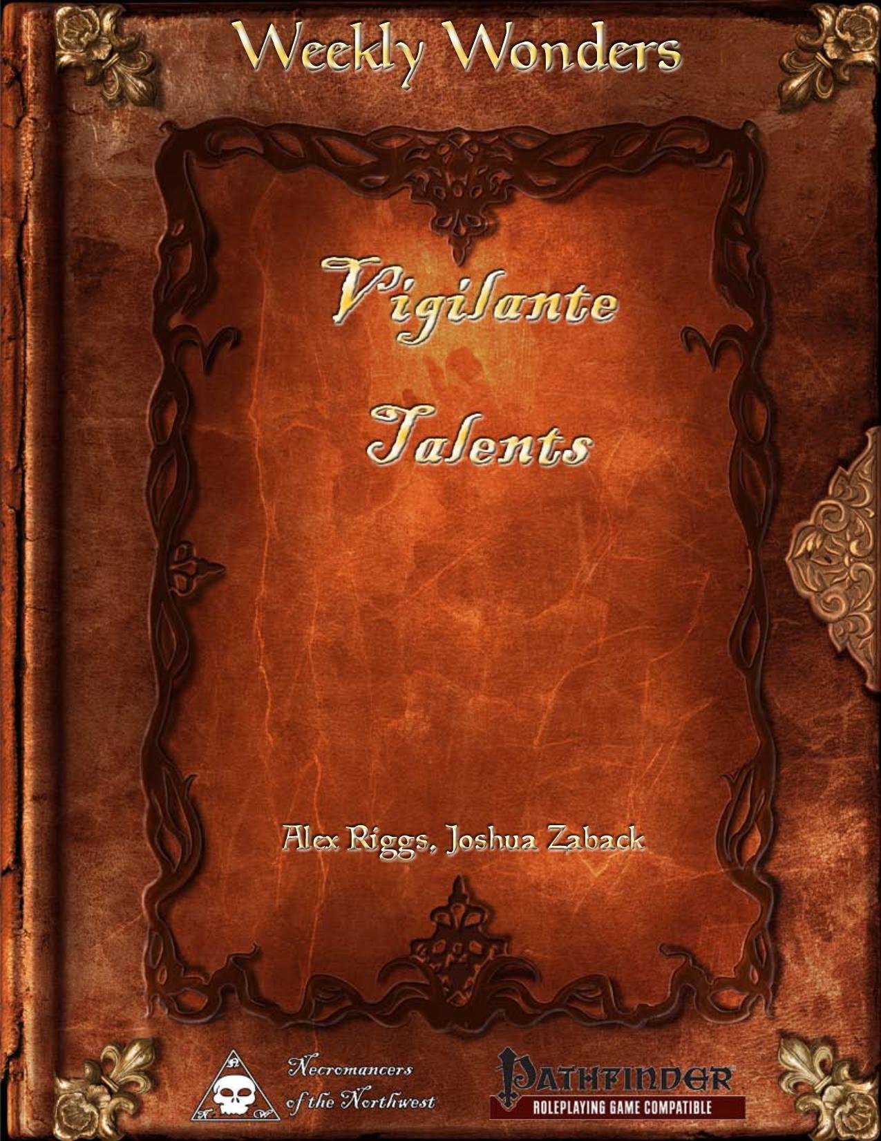 Weekly Wonders by Vigilante Talents