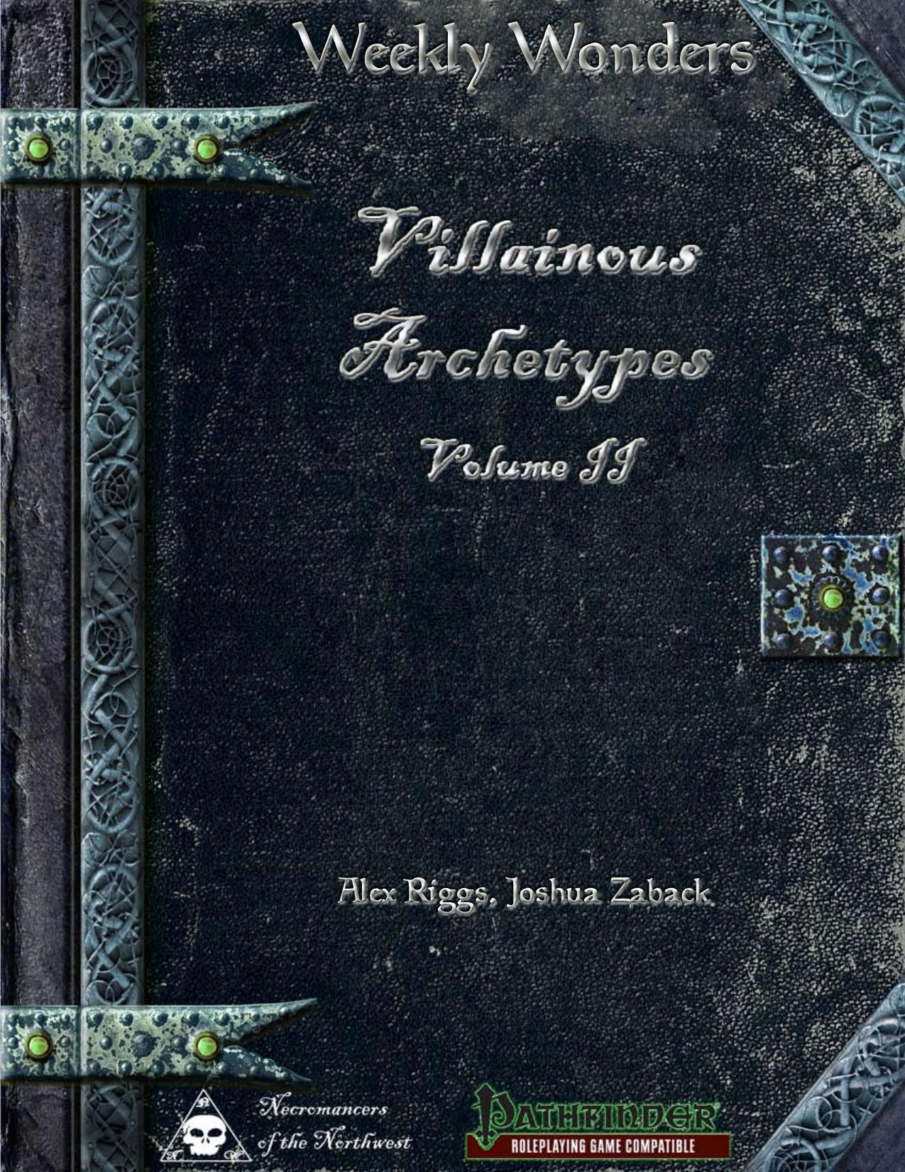 Weekly Wonders by Villainous Archetypes Volume II