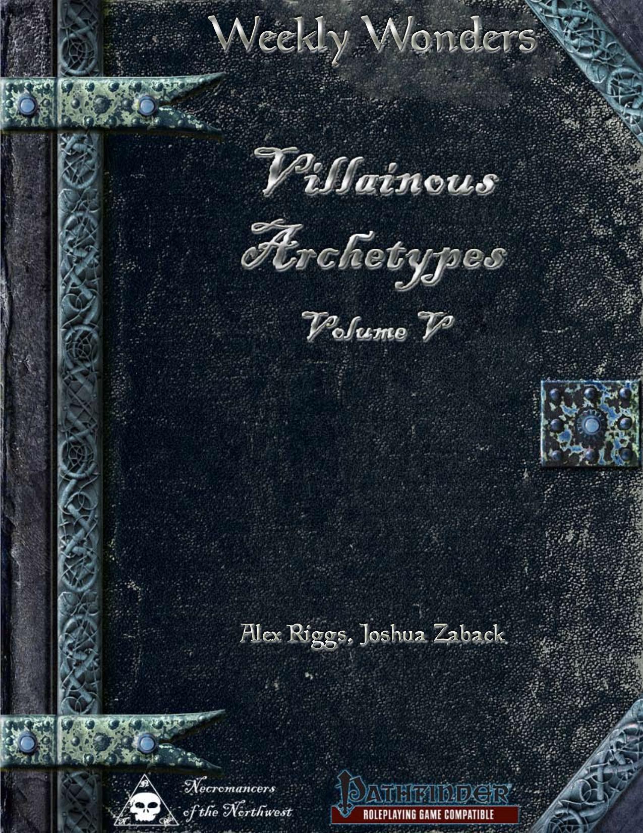 Weekly Wonders by Villainous Archetypes Volume V
