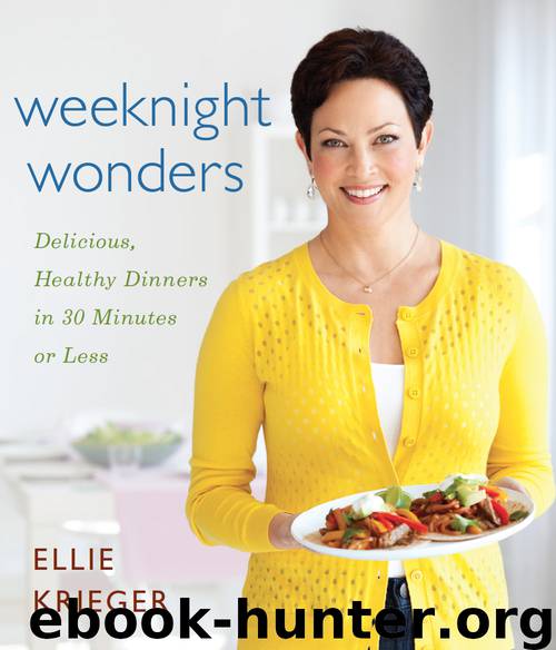 Weeknight Wonders by Ellie Krieger