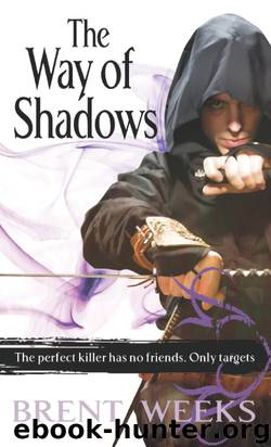 Weeks, Brent - Night Angel 01 - The Way of Shadows by Weeks Brent