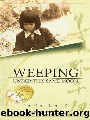 Weeping Under This Same Moon by Jana Laiz
