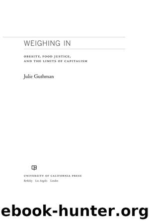 Weighing In by Guthman Julie