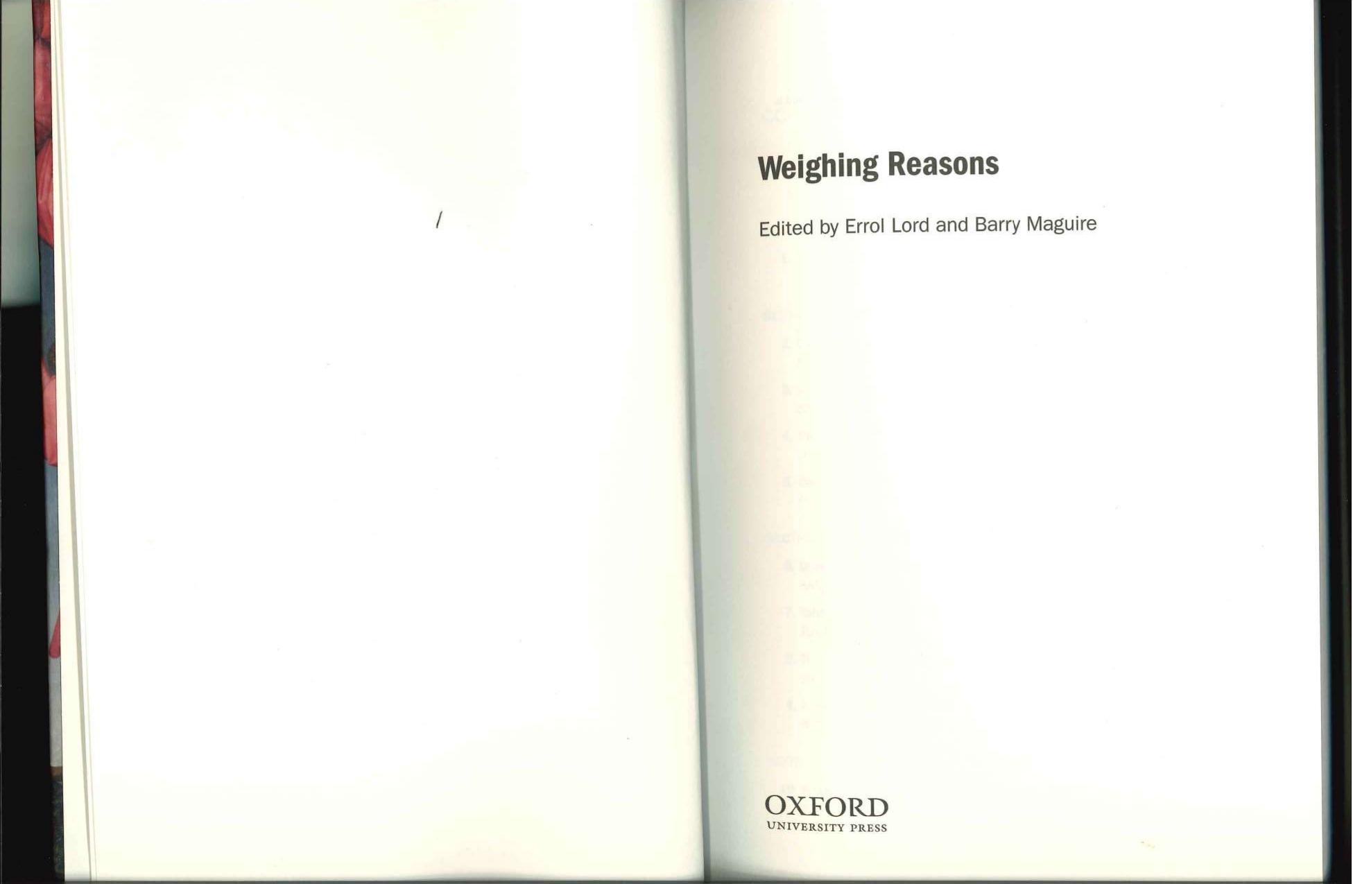 Weighing reasons by Errol Lord; Barry Maguire (eds)
