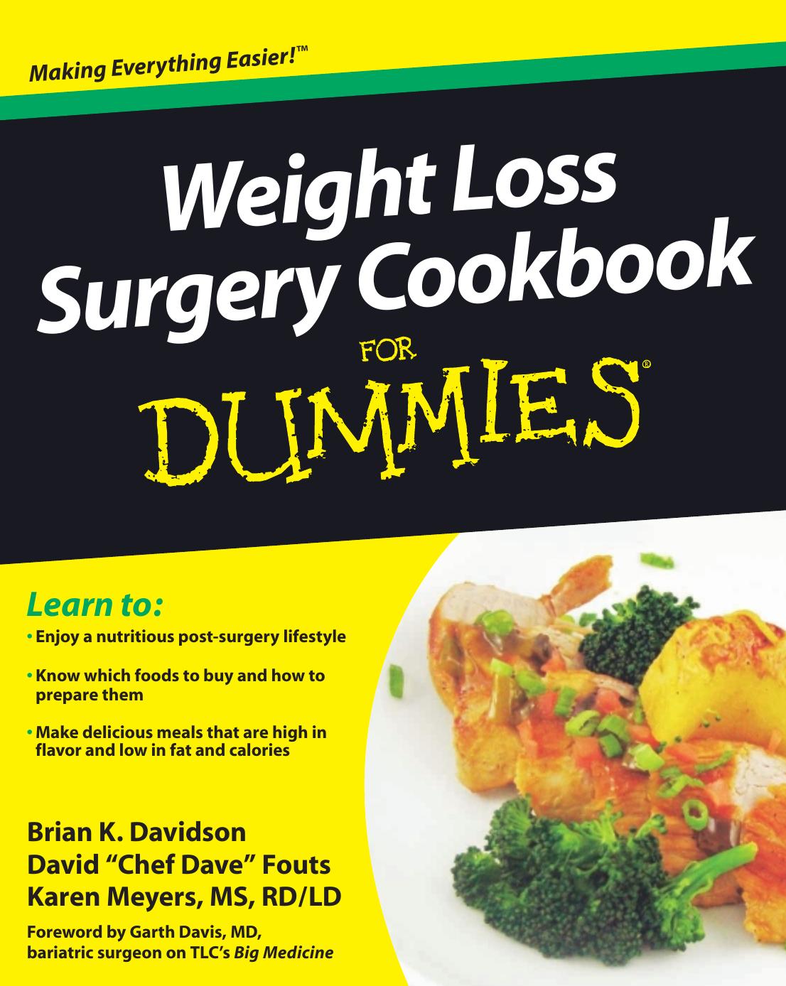 Weight Loss Surgery Cookbook For Dummies by Brian K. Davidson David Fouts Karen Meyers