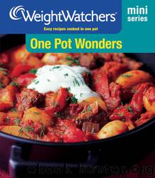Weight Watchers Mini Series: One Pot Wonders by Weight Watchers