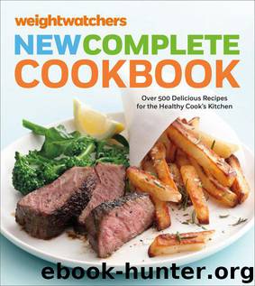 Weight Watchers New Complete Cookbook, Fifth Edition: Over 500 Delicious Recipes for the Healthy Cook's Kitchen (Weight Watchers Cooking) by Weight Watchers