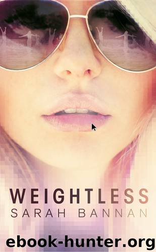 Weightless by Sarah Bannan