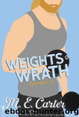 Weights of Wrath (Cipher Office Book 4) by Smartypants Romance & M.E. Carter