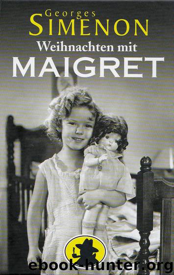 Weihnachten mit Maigret by Georges Simenon