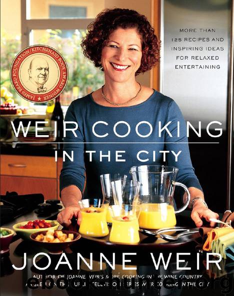 Weir Cooking in the City by Joanne Weir