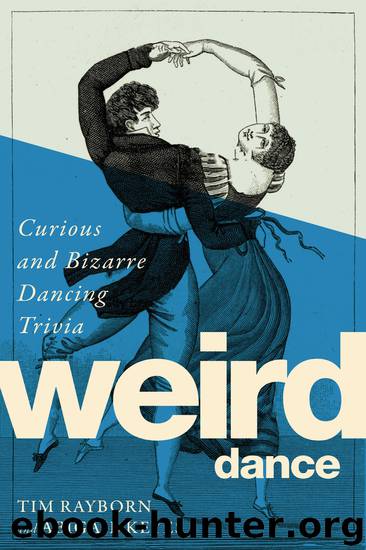 Weird Dance by Tim Rayborn