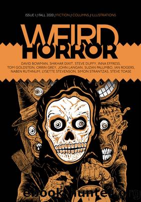 Weird Horror #1 by Michael Kelly