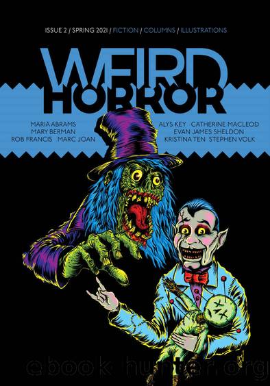 Weird Horror #2 by Maria Abrams