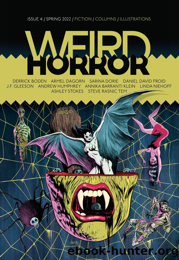 Weird Horror #4 by Michael Kelly