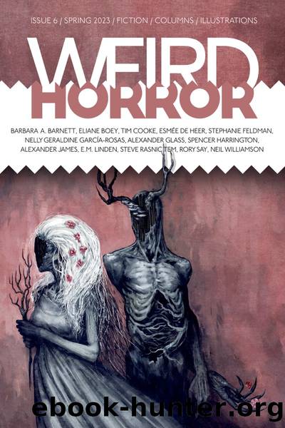 Weird Horror #6 by Michael Kelly