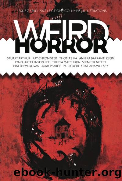 Weird Horror Magazine: AUTUMN 2023 by ISSUE 7